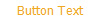 Button Text